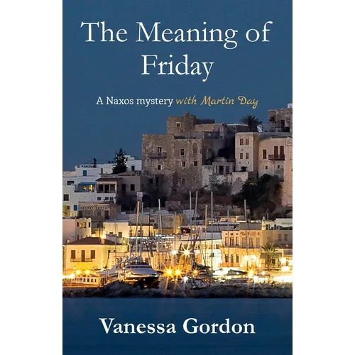 The Meaning of Friday - Paperback