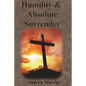 Humility & Absolute Surrender - Paperback