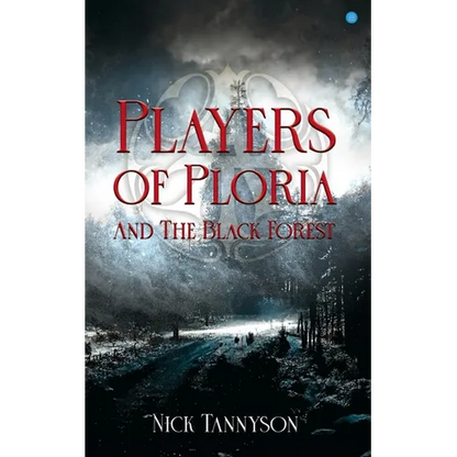 Players of Ploria and The Black Forest - Paperback