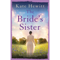 The Bride's Sister: An utterly heartbreaking historical novel with a powerful mystery at its heart - Paperback