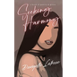 Seeking Harmony: A book of poetry and prose - Paperback