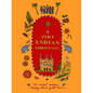 A Very Indian Christmas: The Greatest Indian Holiday Stories of All Time - Hardcover