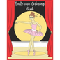 Ballerina Coloring Book: 30 Ballerina Coloring Pages: Ballet Coloring - Paperback