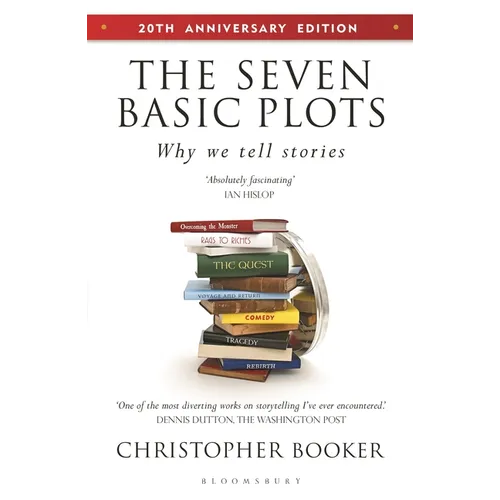 The Seven Basic Plots: Why We Tell Stories - 20th Anniversary Edition - Paperback