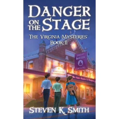 Danger on the Stage: The Virginia Mysteries Book 11 - Hardcover