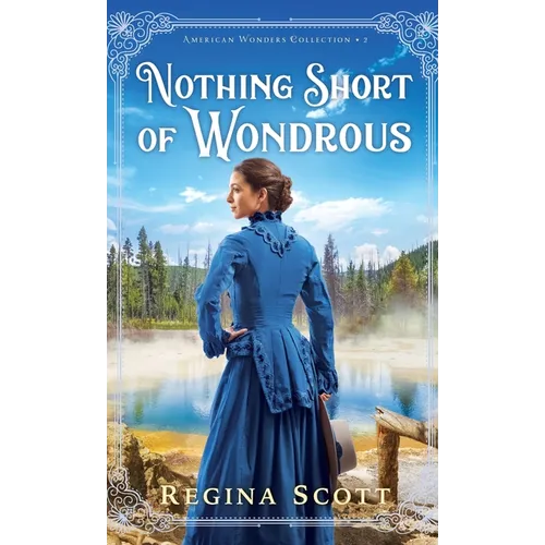 Nothing Short of Wondrous - Hardcover