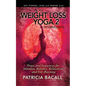 Easy Weight Loss Yoga 2: Intermediate: Poses and Sequences for Stamina, Balance, Relaxation and Fat-Burning - Paperback