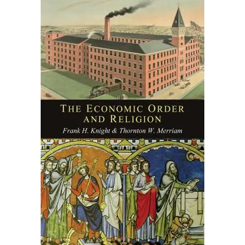 The Economic Order and Religion - Paperback