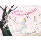 When the Sakura Bloom - Hardcover