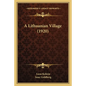 A Lithuanian Village (1920) - Paperback