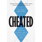 Cheated: The UNC Scandal, the Education of Athletes, and the Future of Big-Time College Sports - Hardcover