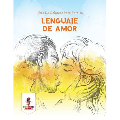 Lenguaje De Amor: Libro De Colorear Para Parejas - Paperback
