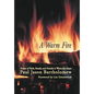 A Warm Fire: Poems of Faith, Family, and Friends to Warm the Heart - Hardcover