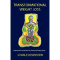 Transformational Weight Loss - Paperback