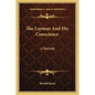 The Layman And His Conscience: A Retreat - Paperback