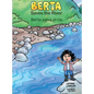 Berta Saves the River/Berta salva el río - Hardcover