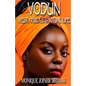 Vodun: West Africa's Spiritual Life - Paperback