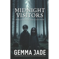 Midnight Visitors: True Stories of Black-Eyed Kids - Paperback
