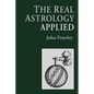 The Real Astrology Applied - Paperback