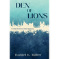 Den of Lions: A Church Street Kirk Mystery - Paperback