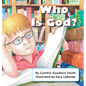 Who Is God? - Hardcover