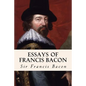 Essays of Francis Bacon - Paperback