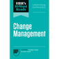 Hbr's 10 Must Reads on Change Management, Updated and Expanded (Featuring Leading Change by John P. Kotter) - Paperback