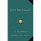 Unto Thee I Grant - Hardcover