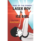 Laser Boy & Ice Girl: Comic novel for tweens - Paperback