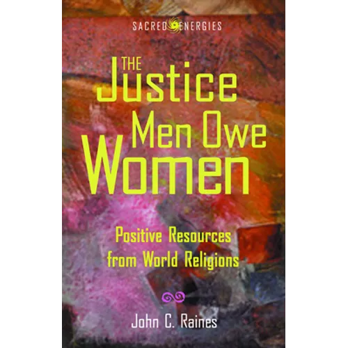 Justice Men Owe Women - Paperback