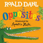 Roald Dahl Opposites - Board Book