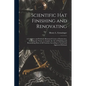 Scientific hat Finishing and Renovating; a Complete and Profusely Illustrated Course of Instruction, Enabling the Novice to Acquire the art of Finishi - Paperback