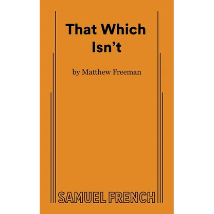 That Which Isn't - Paperback