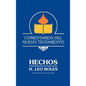 Comentarios del Nuevo Testamento - Hechos (Lam Case) - Hardcover