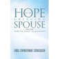 Hope for the Grieving Spouse: Turning Ashes to Diamonds - Paperback