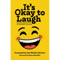 It's Okay to Laugh: Humorous Stories from the Disability Community - Paperback