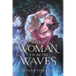 The Woman from the Waves - Paperback