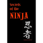 Secrets of the Ninja - Paperback