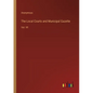 The Local Courts and Municipal Gazette: Vol. VII - Paperback