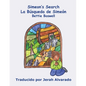 Simeon's Search: La Búsqueda de Simeón - Paperback