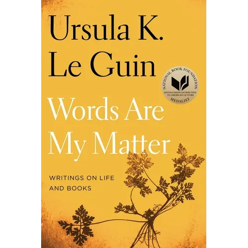 Words Are My Matter: Writings on Life and Books - Paperback