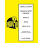 Cabell County, [West] Virginia Minute Book 1, 1809-1815: Combining Surviving Court Minutes and Law Orders - Paperback