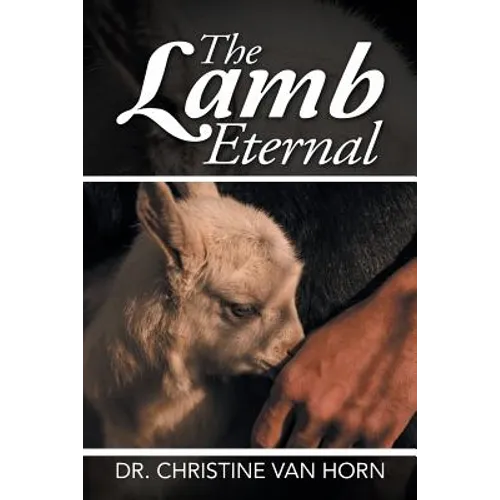 The Lamb Eternal - Paperback