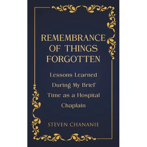 Remembrance of Things Forgotten - Paperback