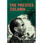 The Prestes Column: An Interior History of Modern Brazil - Hardcover
