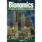 Bionomics: Economy as Business Ecosystem - Paperback
