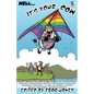 Well... It's Your Cow: An Anecdotal Anthology - Paperback