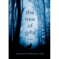 The Tree of Gifts - Paperback