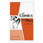 Of Comics and Men: A Cultural History of American Comic Books - Hardcover