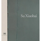 Su Xiaobai - Hardcover